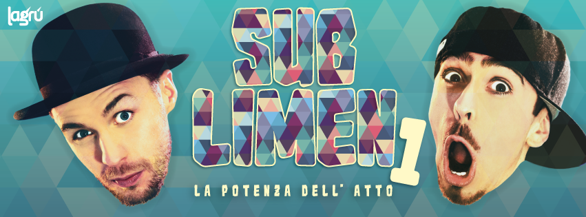 SUB LIMEN 1 – La potenza dell’atto – SABATO 20 e DOMENICA 21 FEBBRAIO 2016