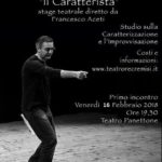 Il Caratterista - Stage teatrale con Francesco Aceti